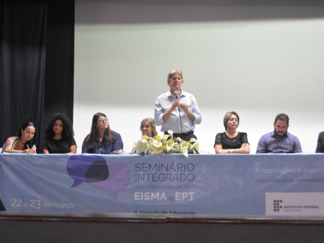 Abertura do Seminário Integrado das Especializações EPT e EISMA e da II Jornada de Educação e Divulgação em Ciências