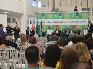 Inaugurações das obras de expansão dos campi Vila Velha e Serra