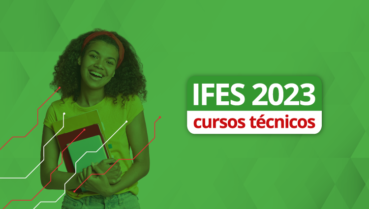 Ifes divulga editais de seleção para cursos técnicos